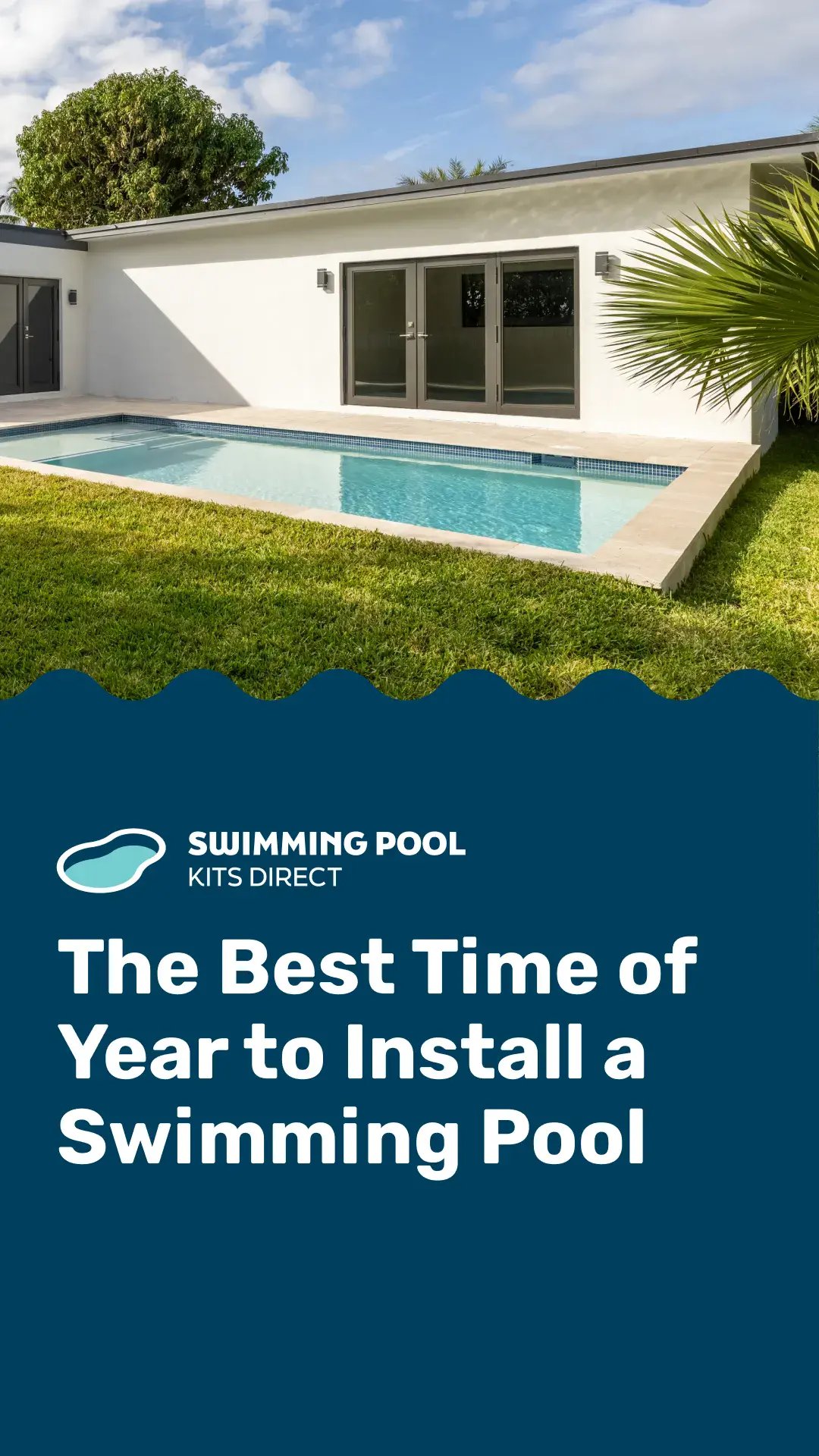 Cover - The Best Time of Year to Install a Swimming Pool