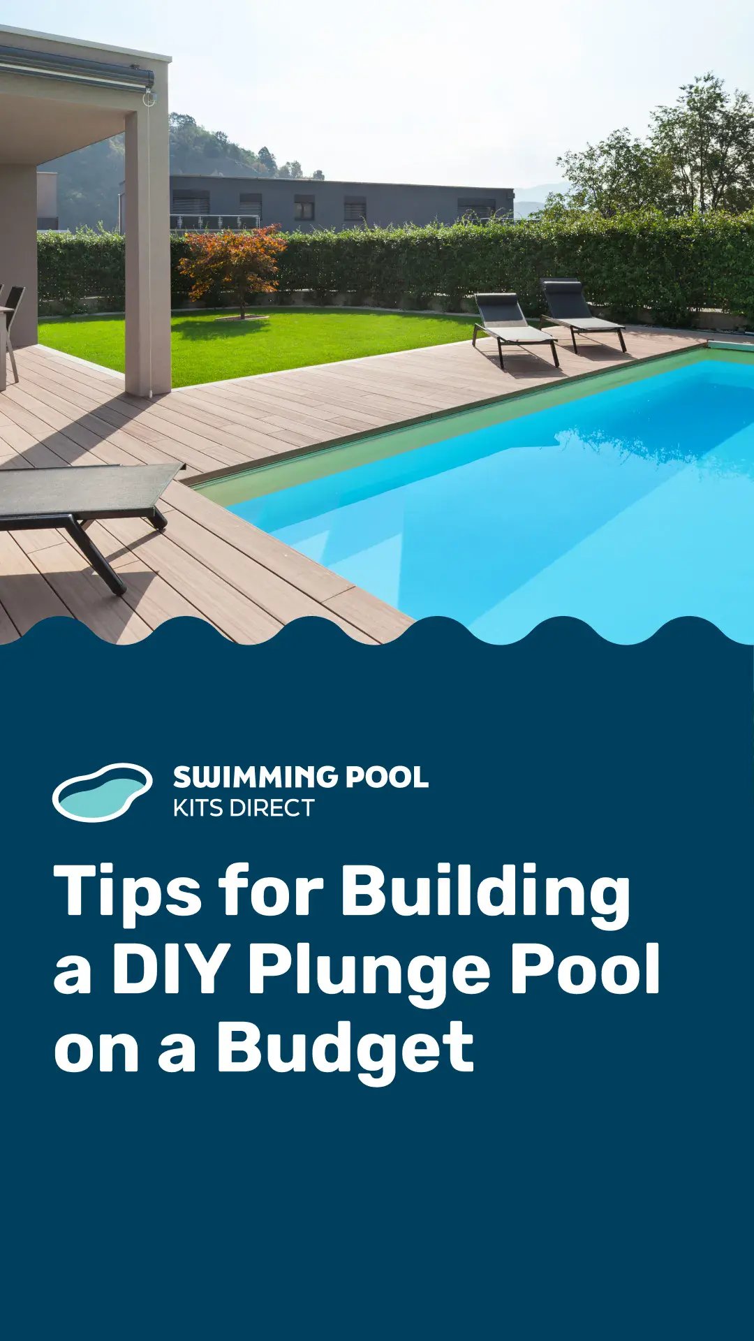 Cover - Tips for Building a DIY Plunge Pool on a Budget